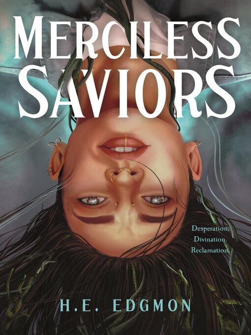 Title details for Merciless Saviors by H.E. Edgmon - Wait list